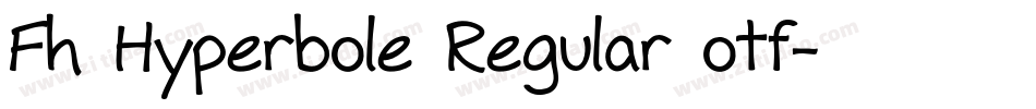 Fh Hyperbole Regular otf字体转换